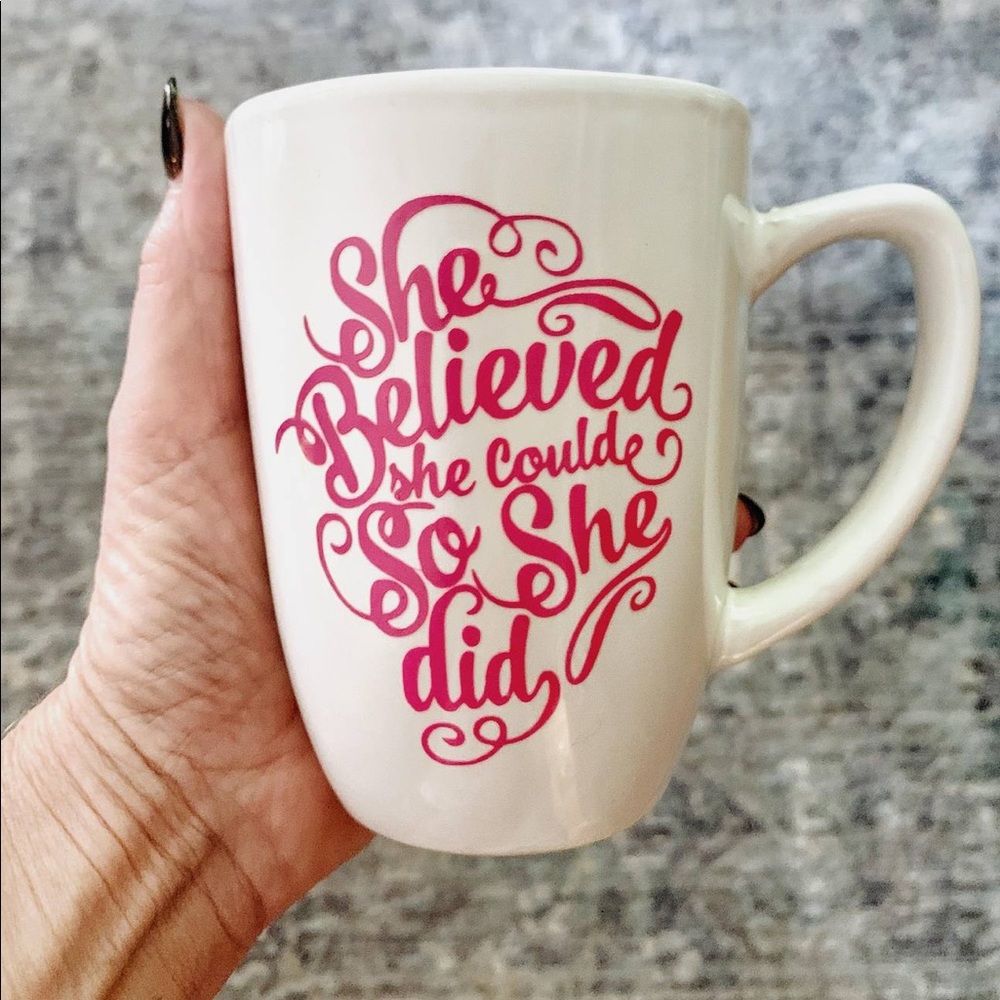 She believed she could so she did white mug